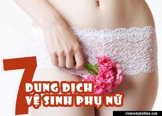 dung dịch vệ sinh phụ nữ