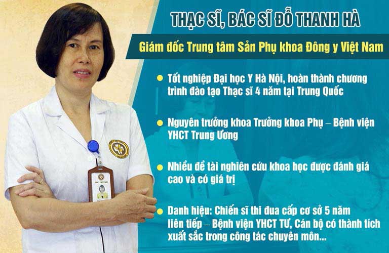 Thạc sĩ, bác sĩ Đỗ Thanh Hà hiện là Giám đốc Trung tâm Sản phụ khoa Đông Y Việt Nam