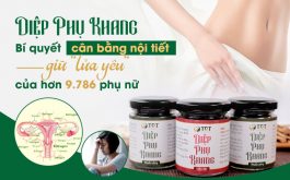 Bài Thuốc Diệp Phụ Khang Cân Bằng Nội Tiết Tiền Mãn Kinh Có Tốt Không? Bao Lâu Hiệu Quả?