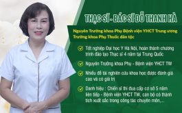 Một số thông tin cơ bản về Ths.Bs Đỗ Thanh Hà - Nguyên Trưởng khoa Phụ Bệnh viện YHCT Trung ương, Trưởng khoa Phụ Thuốc dân tộc