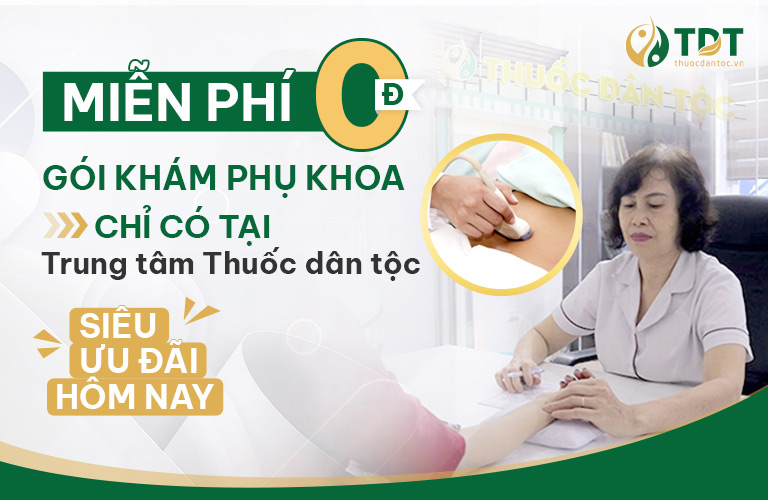 Khám phụ khoa miễn phí - Ưu đãi chưa từng có