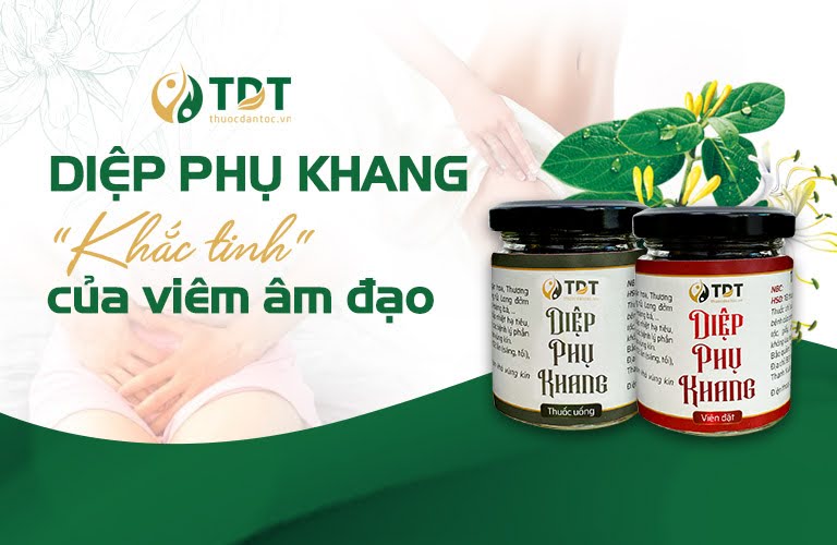 Diệp Phụ Khang - bài thuốc "khắc tinh" viêm âm đạo